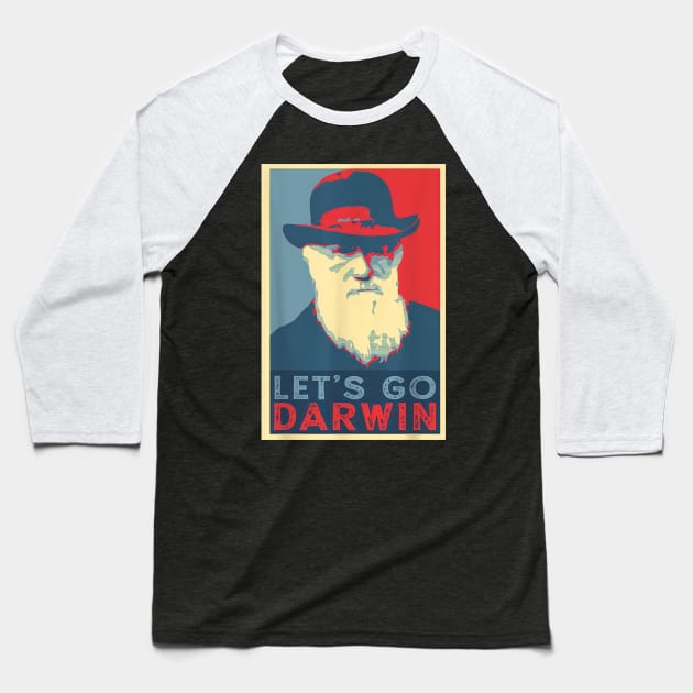 Lets Go Darwin Baseball T-Shirt by IMAM HAHAHA